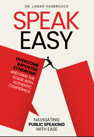 Speak Easy book cover by Dr. LaMar Hasbrouck